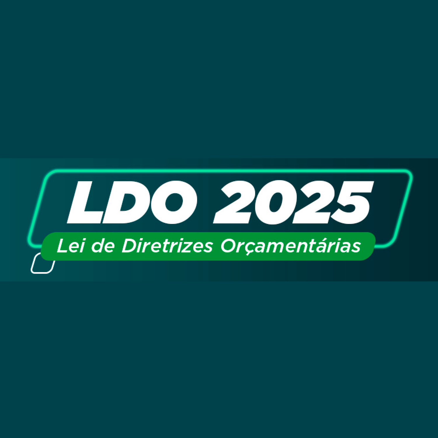 PROJETO DE LEI LDO 2025